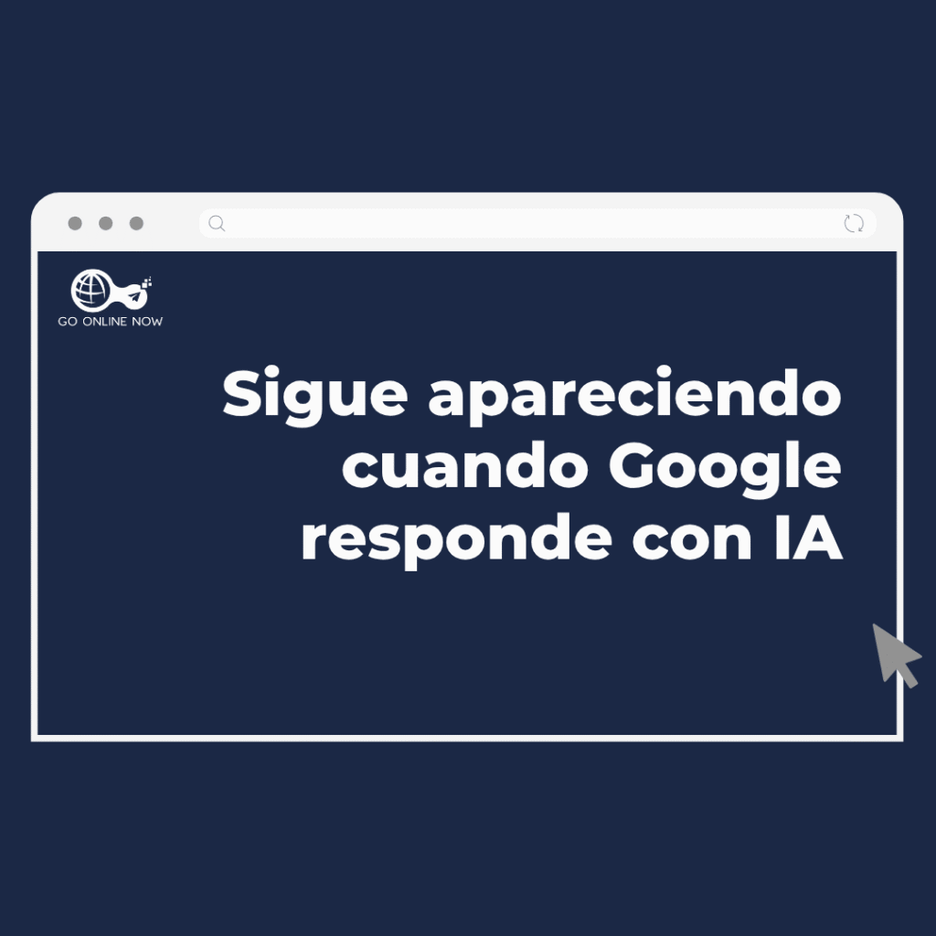 Resúmenes de IA de Google: cómo seguir apareciendo